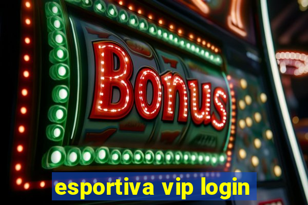 esportiva vip login